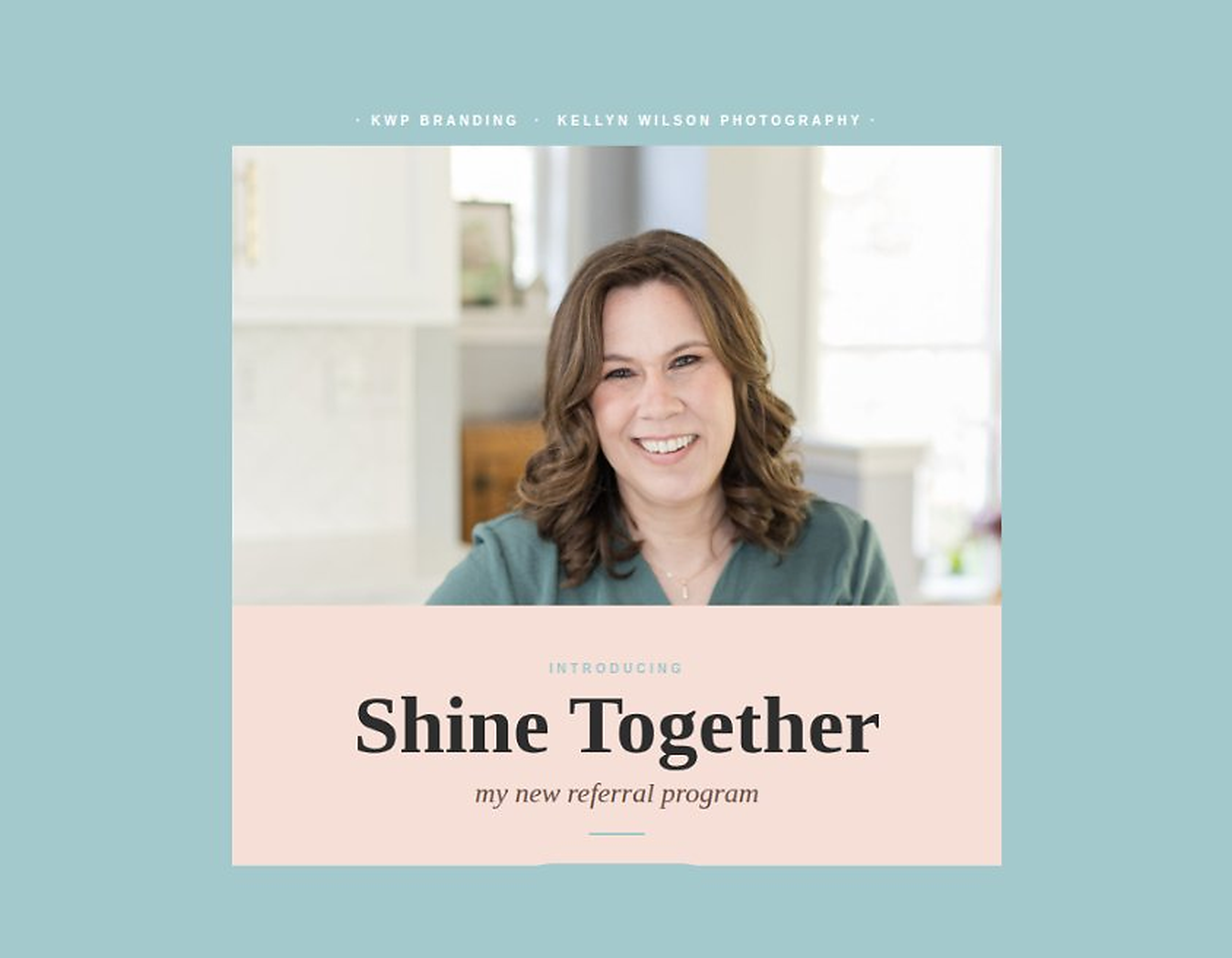 KWP Branding Shine Referral Program