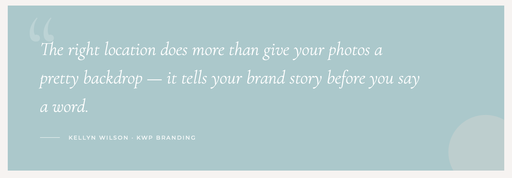 Locations for your branding session | KWP Branding